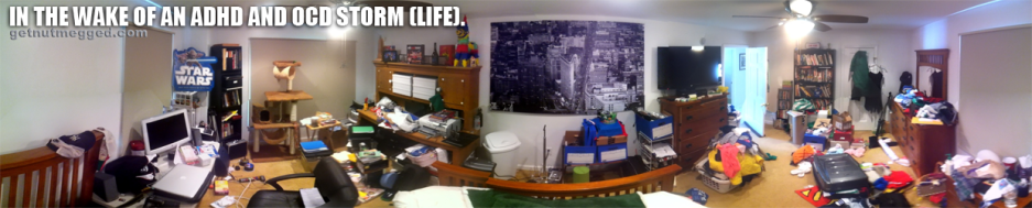 In the wake of an adhd and ocd storm (life) - messy room